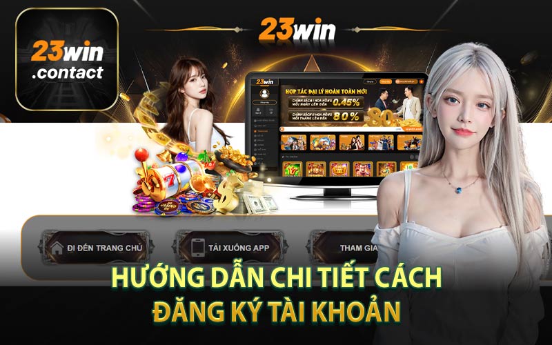 Hướng Dẫn Chi Tiết Cách Đăng Ký Tài Khoản